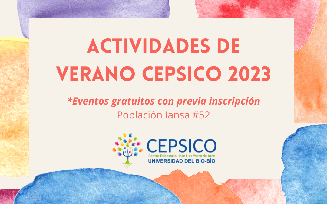 ACTIVIDADES DE VERANO CEPSICO UBB 2023